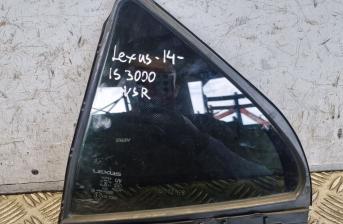LEXUS IS 300H FIXED QUARTER DOOR GLASS REAR LEFT NSR 43R005834 SALOON 2014